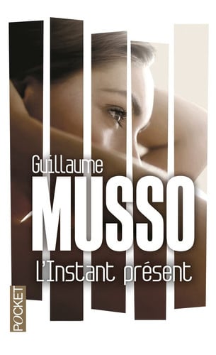 L'instant présent roman - Guillaume Musso (Poche) - Livre d'occasion