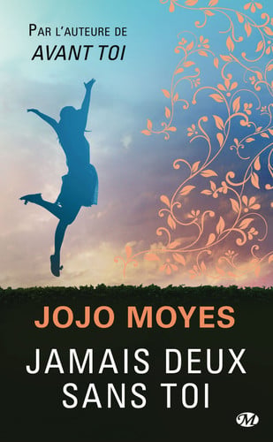 Jamais deux sans toi - Jojo Moyes (Poche) - Livre d'occasion