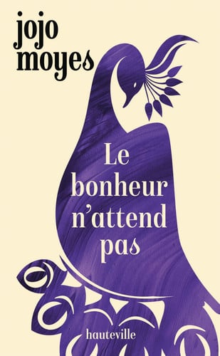 Le bonheur n'attend pas - Jojo Moyes (Poche) - Livre d'occasion