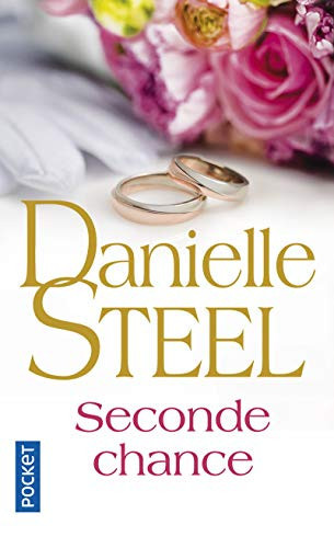 Seconde chance - Danielle Steel (Poche) - Livre d'occasion