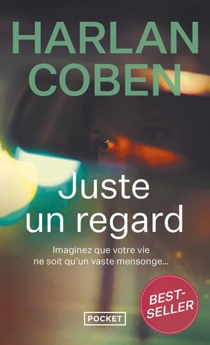 Juste un regard - Harlan Coben (Poche) - Livre d'occasion