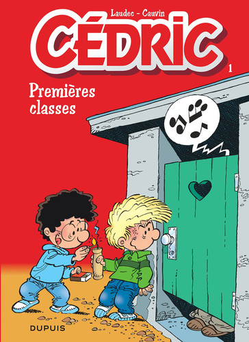 Cédric Tome 1 - Premières classes - Raoul Cauvin, Tony Laudec - Livre d'occasion