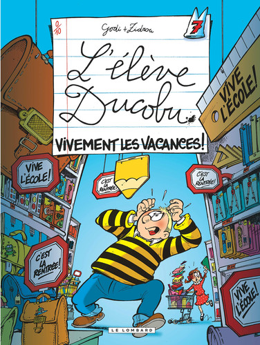 Ducobu - Tome 7 -Vivement les vacances ! - Bernard Godi, Zidrou - Livre d'occasion