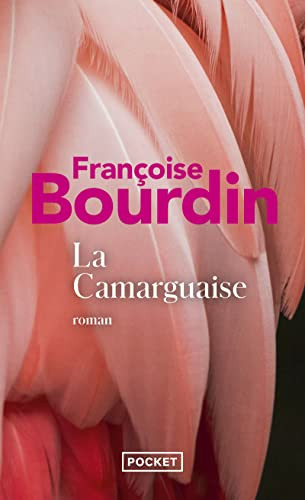 La Camarguaise - Françoise Bourdin (Poche) - Livre d'occasion