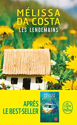 Les lendemains : roman - Mélissa Da Costa (Poche) - Livre d'occasion