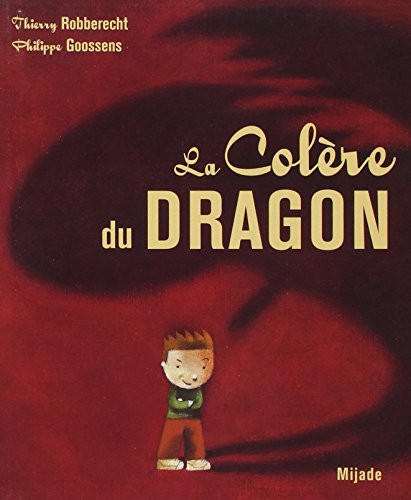 La colère du dragon - Thierry Robberecht - Livre d'occasion
