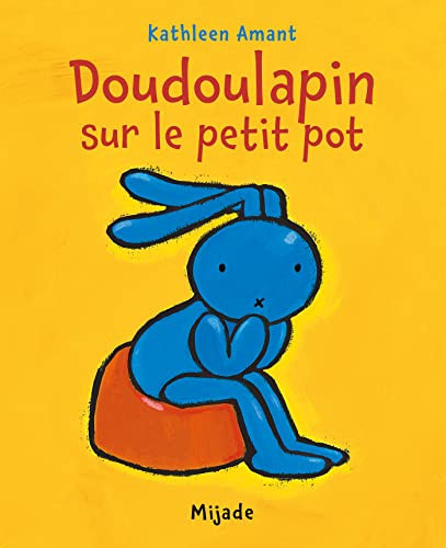 Doudoulapin sur le petit pot - Kathleen Amant - Livre d'occasion
