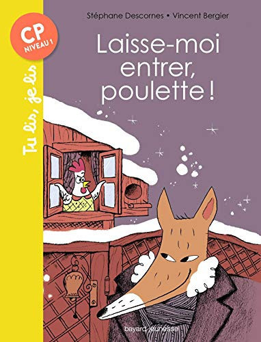 Laisse-moi entrer, poulette ! - Stéphane Descornes - Livre d'occasion