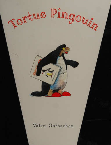 [OCC002711] Tortue pingouin - Valeri Gorbachev - Livre d'occasion