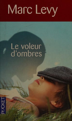 Le voleur d'ombres - Marc Levy - Livre d'occasion