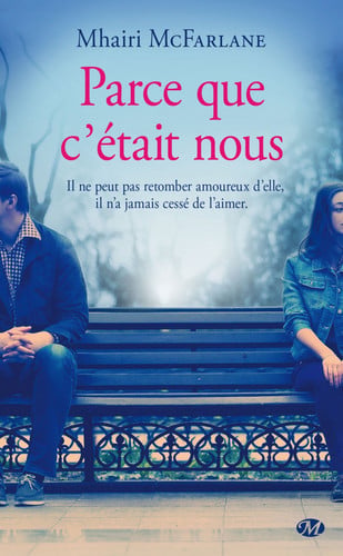 Parce que c'était nous - Mhairi Mcfarlane - Livre d'occasion