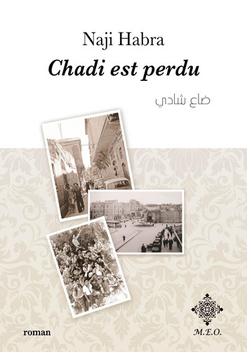 Chadi est perdu - Naji Habra (Grand format) - Livre d'occasion