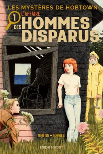 Les Mystères de Hobtown T01 - L'affaire des hommes disparus (1) - Livre d'occasion