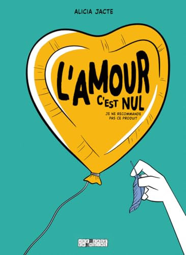 L'Amour c'est nul ! - (Je ne recommande pas ce produit) - Livre d'occasion