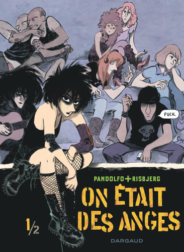 On était des anges - Tome 1 - Pandolfo Anne-Caroline - Livre d'occasion