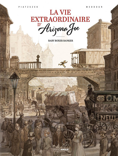 La Vie extraordinaire d'Arizona Joe - vol. 01/2: Baby Boxer Banker - Livre d'occasion