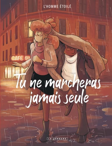 Tu ne marcheras jamais seule - L'homme étoilé - Livre d'occasion