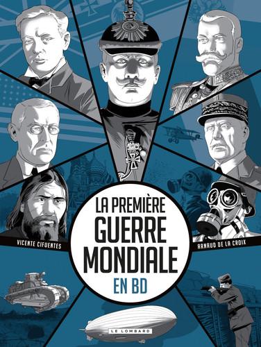 La Première Guerre mondiale en BD - De La Croix, Arnaud - Livre d'occasion