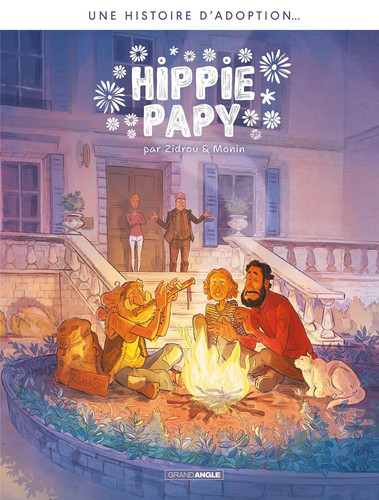 Une histoire d'adoption...- Hippie papy - Histoire complète: Hippie Papy - Livre d'occasion