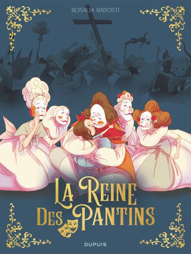 La reine des pantins - Radosti Rosalia - Livre d'occasion