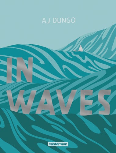 In waves - AJ Dungo - Livre d'occasion