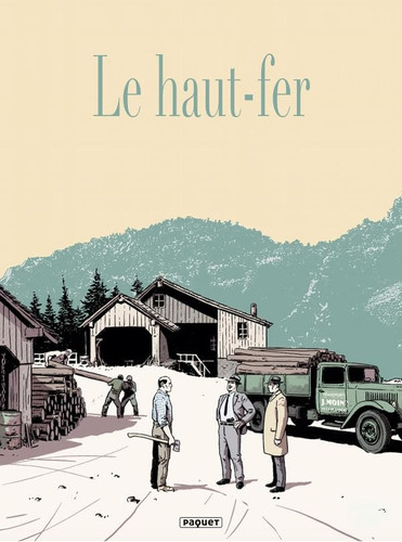 Le Haut-Fer - Frédéric Brrémaud, Paolo Raffaelli - Livre d'occasion