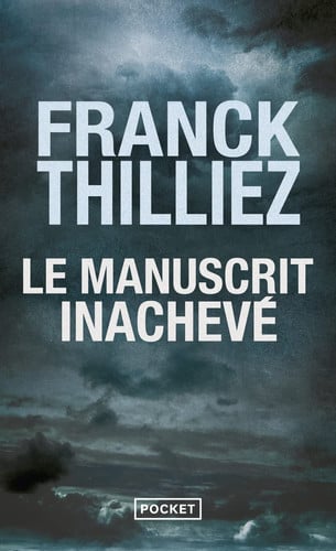 Le manuscrit inachevé - Franck Thilliez (Poche) - Livre d'occasion
