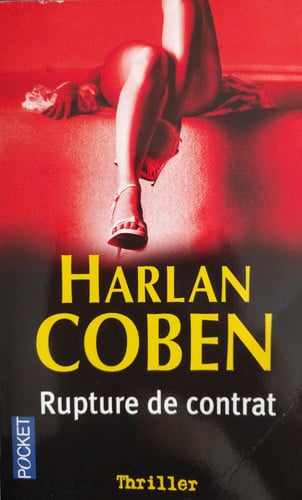 Rupture de contrat - Harlan Coben (Poche) - Livre d'occasion