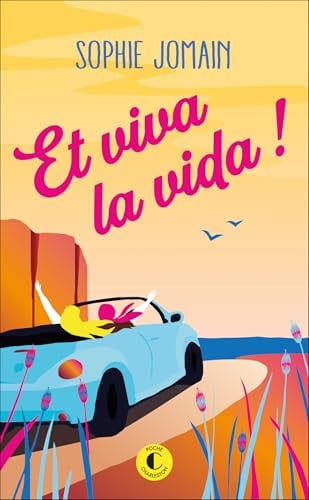 Et viva la vida ! - Sophie Jomain (Poche) - Livre d'occasion