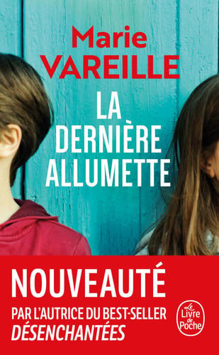 La dernière allumette - Marie Vareille (Poche) - Livre d'occasion