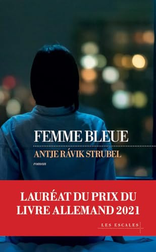 Femme bleue - Antje Rávik Strubel (Grand format) - Livre d'occasion