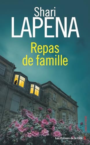 Repas de famille - Shari Lapena (Grand format) - Livre d'occasion