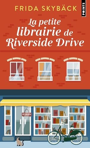 La petite librairie de Riverside Drive - Frida Skybäck (Poche) - Livre d'occasion