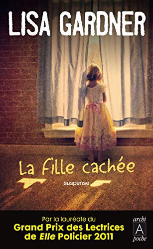 La fille cachée - Lisa Gardner (Poche) - Livre d'occasion