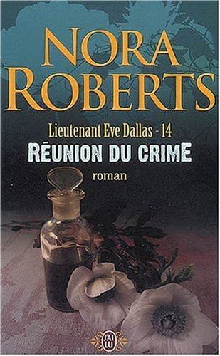 Réunion du crime - Nora Roberts (Poche) - Livre d'occasion