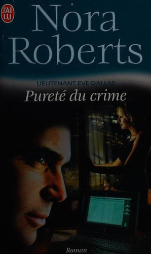 Pureté du crime - Nora Roberts (Poche) - Livre d'occasion