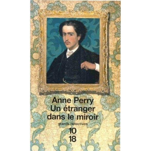 Un etranger dans le miroir - PERRY. Anne (Poche) - Livre d'occasion