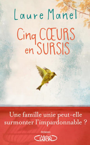 Cinq coeurs en sursis - Laure Manel (Grand format) - Livre d'occasion