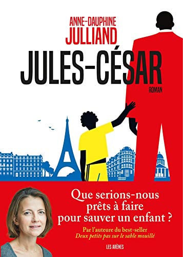 Jules-César roman - Anne-Dauphine Julliand (Grand format) - Livre d'occasion