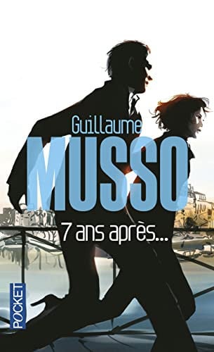 7 ans après... - Guillaume Musso (Poche) - Livre d'occasion