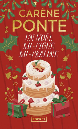 Un Noël mi-figue mi-Praline - Ponte, Carène (Poche) - Livre d'occasion