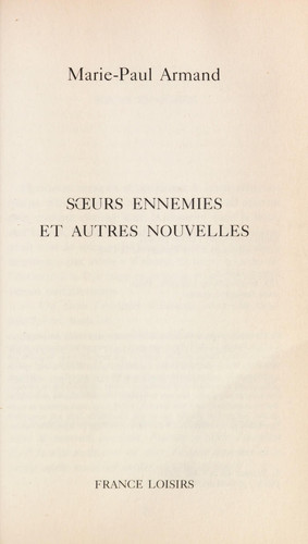 [OCC003076] Soeurs ennemies et autres nouvelles - Marie-Paul Armand (Poche) - Livre d'occasion