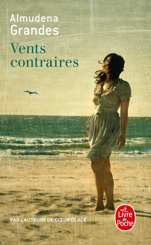 Vents contraires - Almudena Grandes (Poche) - Livre d'occasion