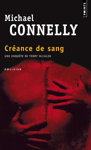 Créance de sang roman - Michael Connelly (Poche) - Livre d'occasion