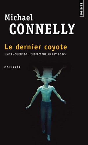 Le dernier coyote - Michael Connelly (Poche) - Livre d'occasion