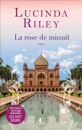 La rose de minuit - Lucinda Riley (Grand format) - Livre d'occasion