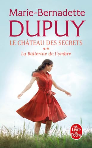 La ballerine de l'ombre - Marie-Bernadette Dupuy (Poche) - Livre d'occasion