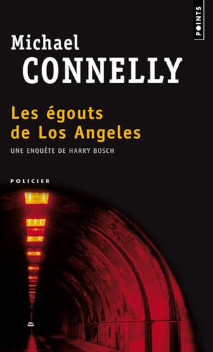 Les égouts de Los Angeles - Michael Connelly (Poche) - Livre d'occasion
