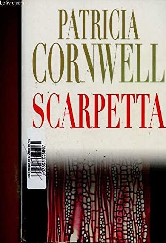 Scarpetta - Patricia Cornwell (Grand format) - Livre d'occasion