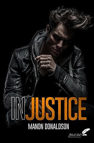 Injustice - Manon Donaldson (Grand format) - Livre d'occasion